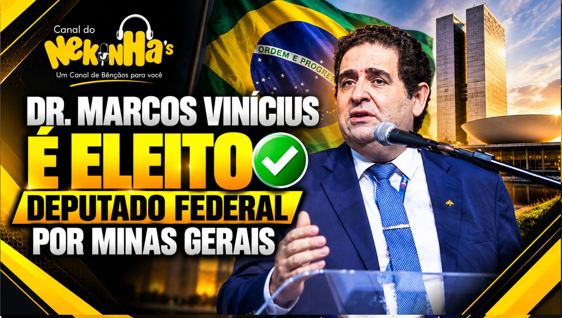 🗳️ DR. MARCOS VINÍCIUS É ELEITO DEPUTADO FEDERAL POR MINAS GERAIS
