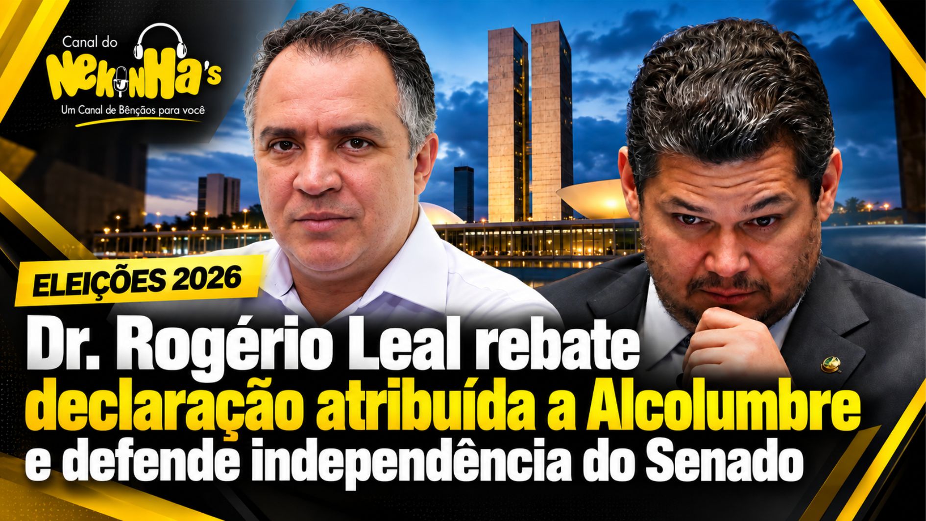 Dr. Rogério Leal rebate declaração atribuída a Alcolumbre e defende independência do Senado