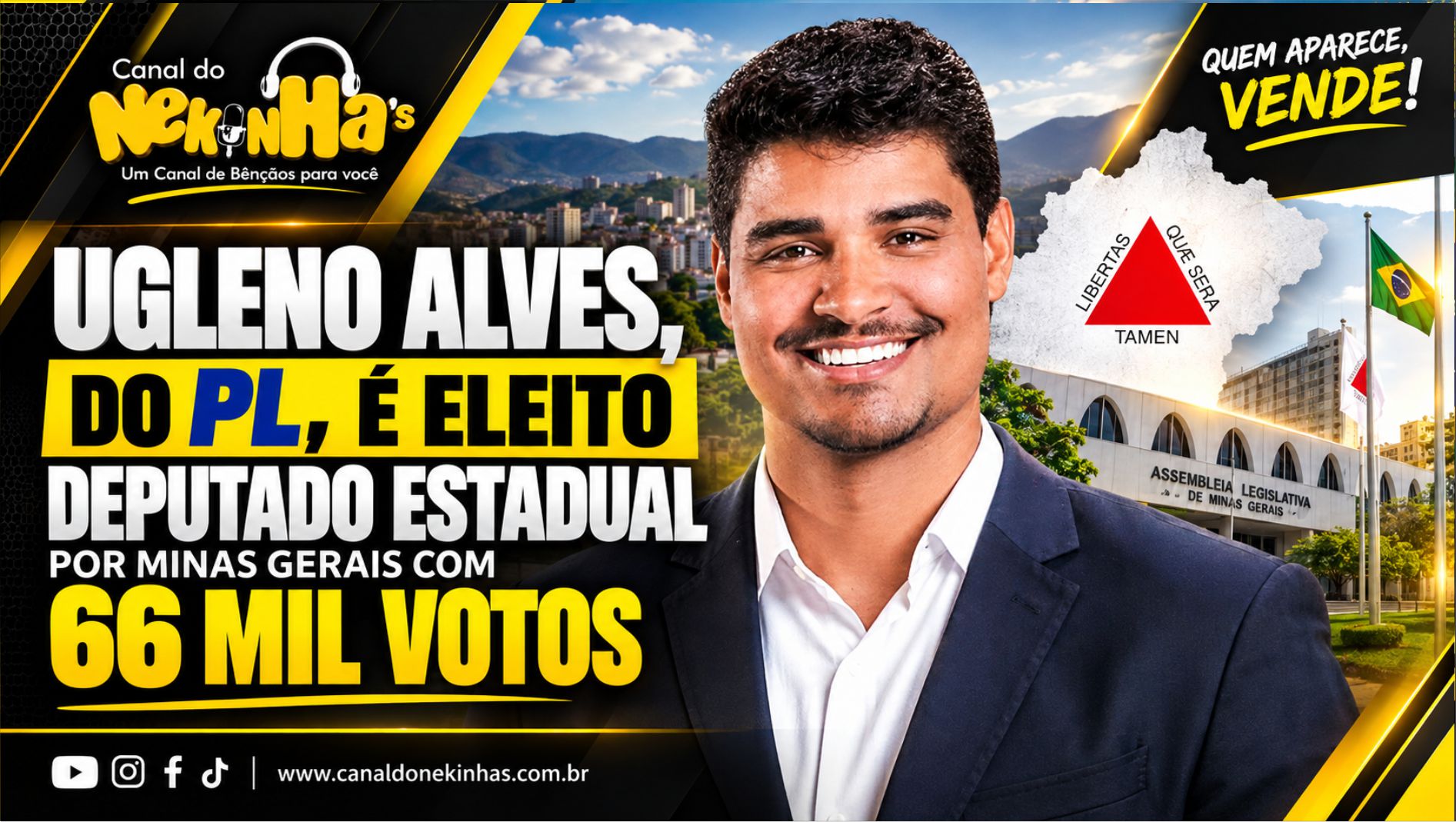 🗳️ UGLENO ALVES, DO PL, É ELEITO DEPUTADO ESTADUAL POR MINAS GERAIS COM 66 MIL VOTOS