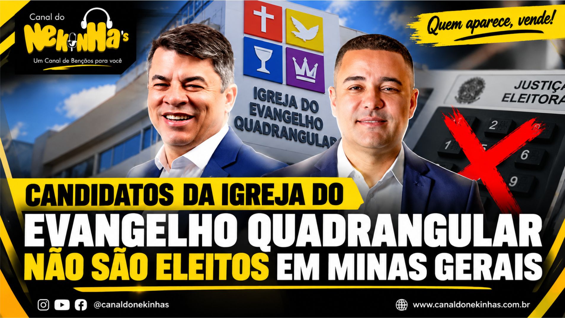 CANDIDATOS DA IGREJA DO EVANGELHO QUADRANGULAR NÃO SÃO ELEITOS EM MINAS GERAIS