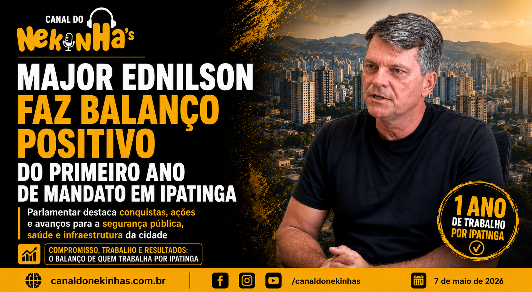 Major Ednilson faz balanço positivo do primeiro ano de mandato em Ipatinga
