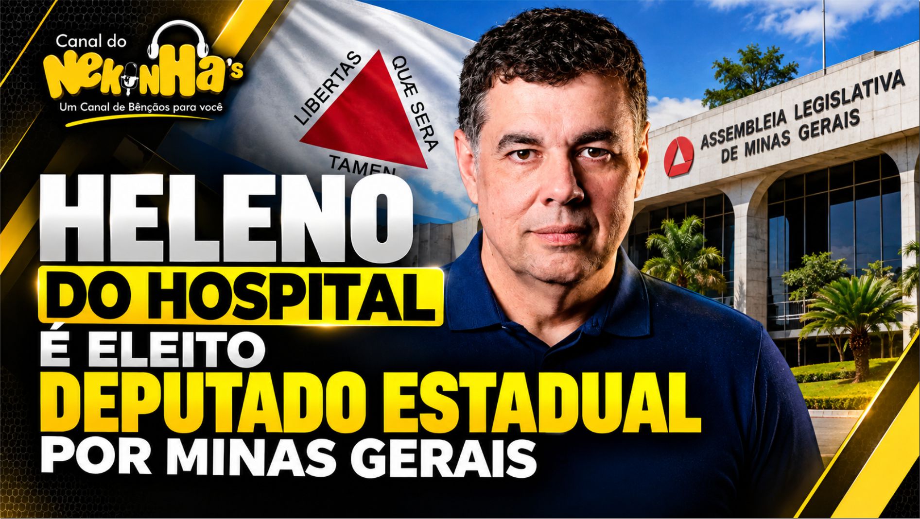 HELENO DO HOSPITAL É ELEITO DEPUTADO ESTADUAL POR MINAS GERAIS