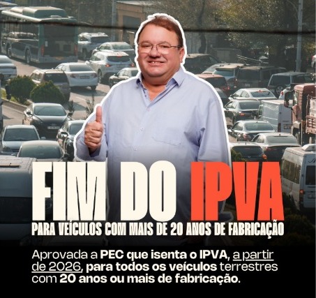 ALÍVIO PARA O BOLSO: Fim do IPVA Para Carros Com Mais de 20 Anos Avança no Congresso!