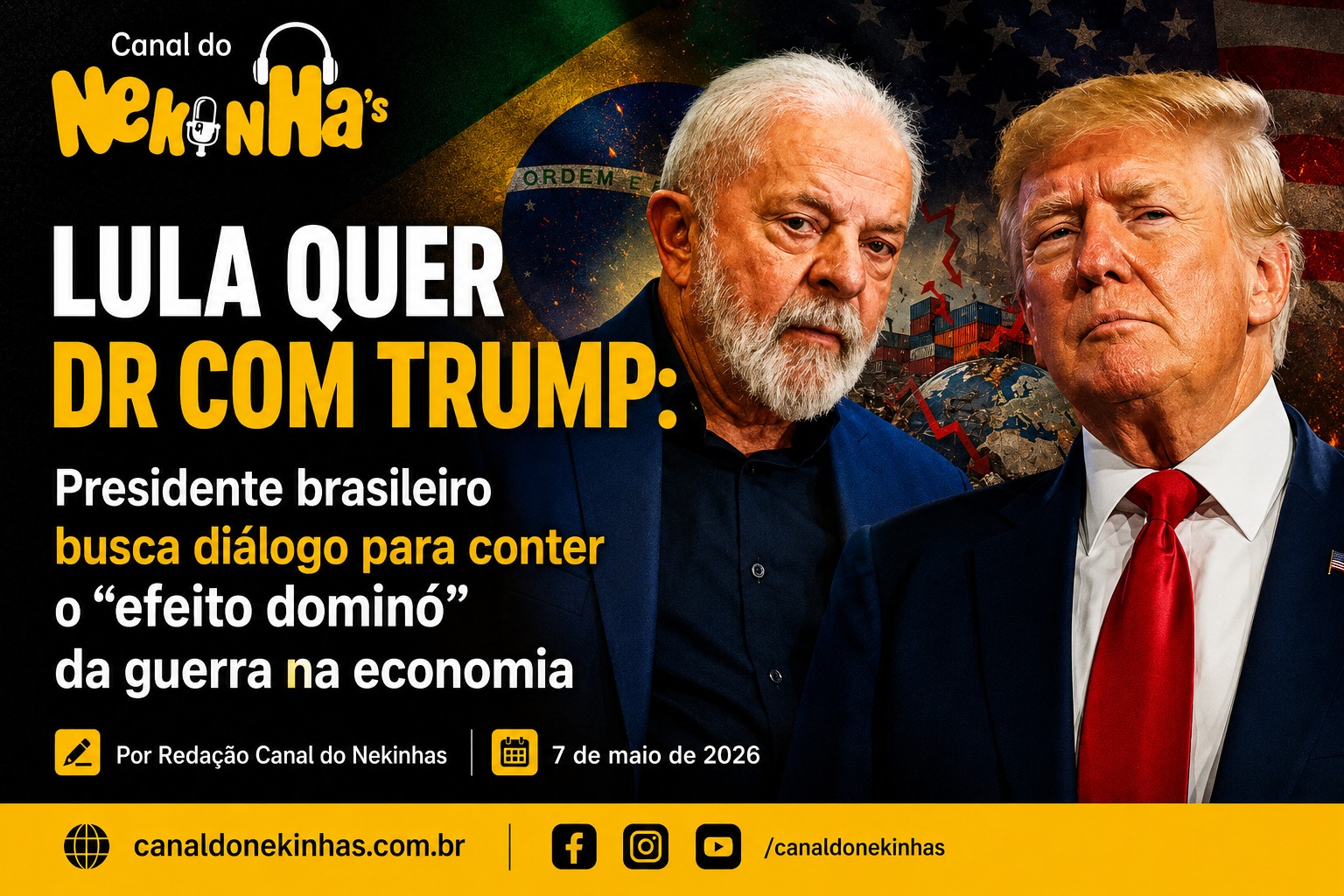 LULA QUER DR COM TRUMP: Presidente brasileiro busca diálogo para conter o "efeito dominó" da guerra na economia