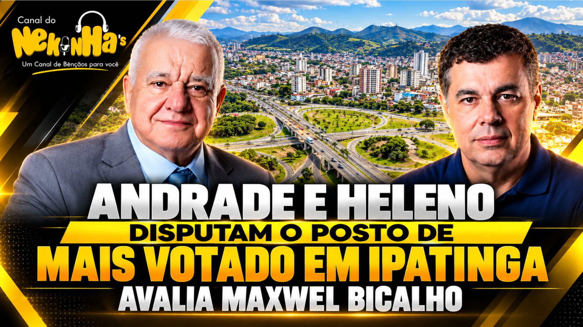 Andrade e Heleno do Hospital disputam posto de mais votado em Ipatinga, avalia Maxwel Bicalho no Nekinhas Podcast