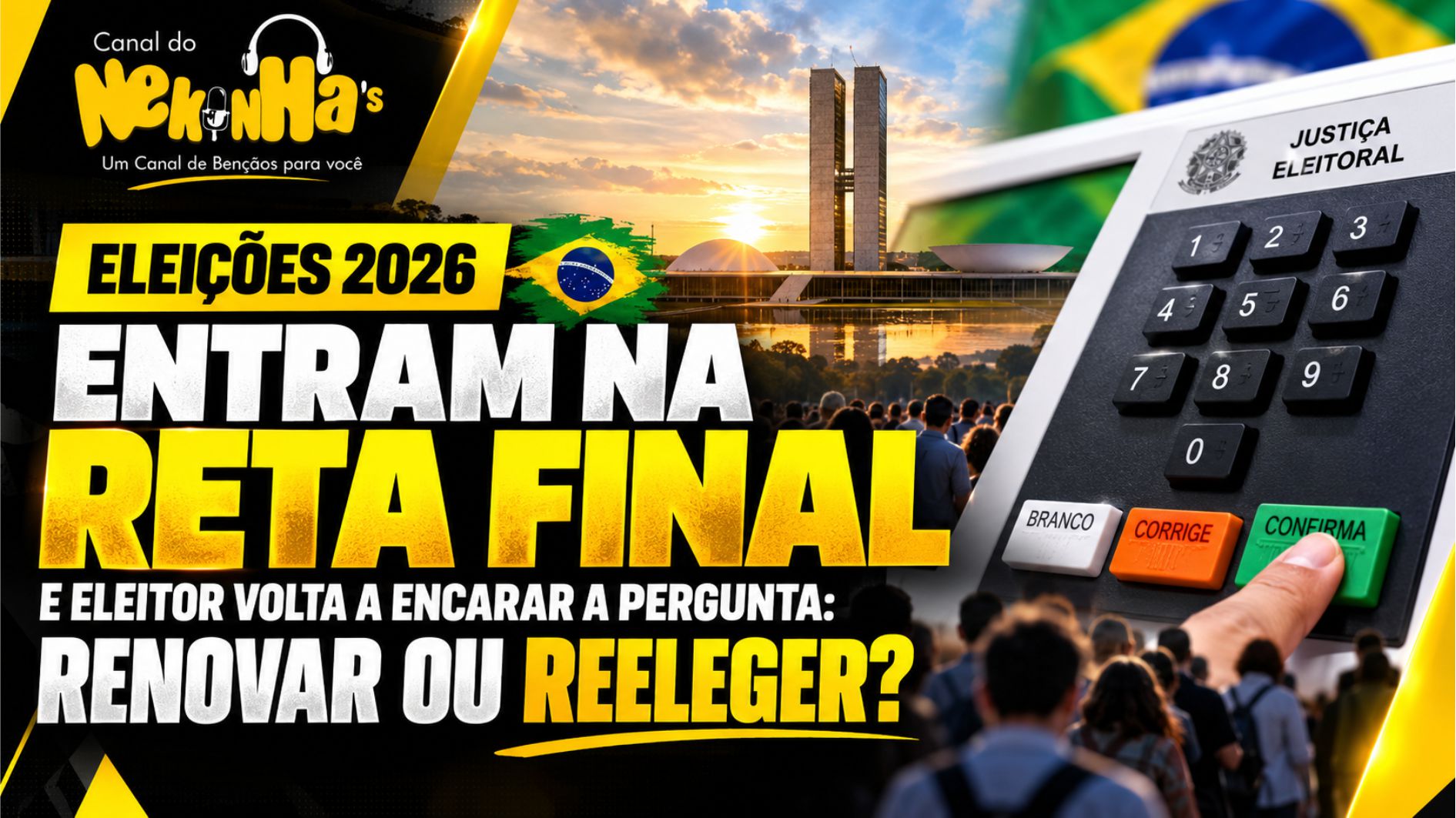 Eleições 2026 entram na reta final e eleitor volta a encarar a pergunta: renovar ou reeleger?
