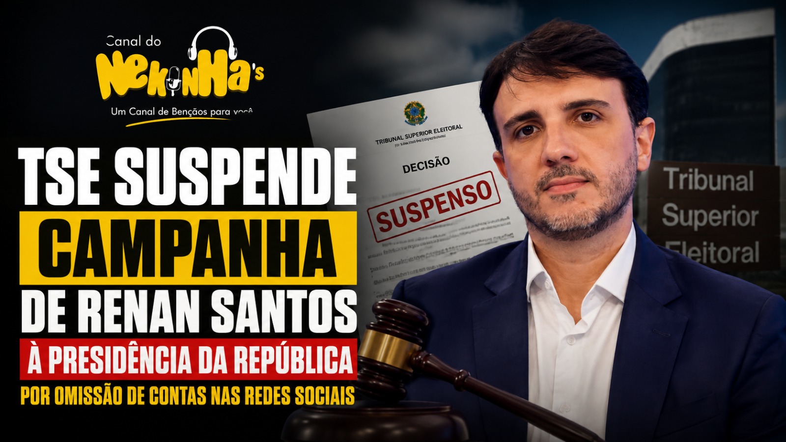 TSE Suspende Campanha de Renan Santos à Presidência da República por Omissão de Contas nas Redes Sociais