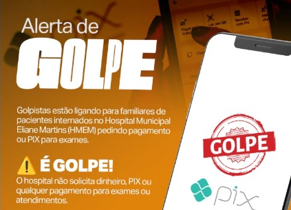 CUIDADO: Golpistas usam nome do Hospital Municipal de Ipatinga para extorquir familiares de pacientes