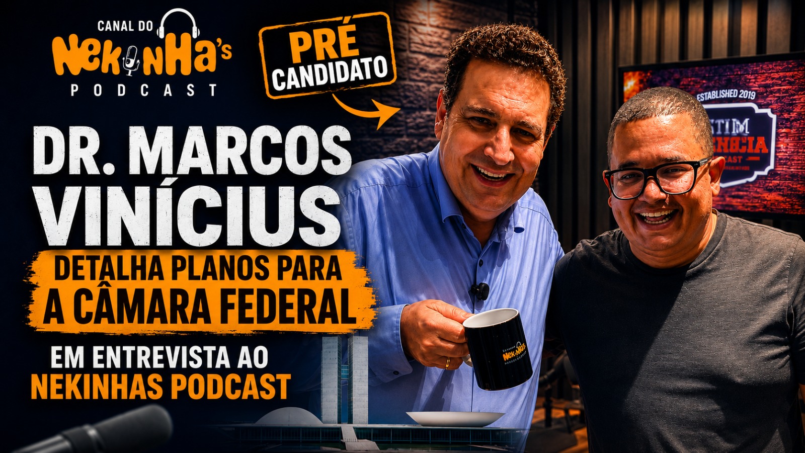 Dr. Marcos Vinícius detalha planos para a Câmara Federal em entrevista ao Nekinhas Podcast