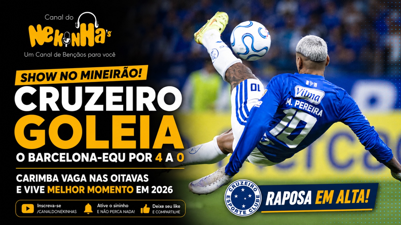 Show no Mineirão! Cruzeiro goleia o Barcelona-EQU por 4 a 0, carimba vaga nas oitavas e vive melhor momento em 2026